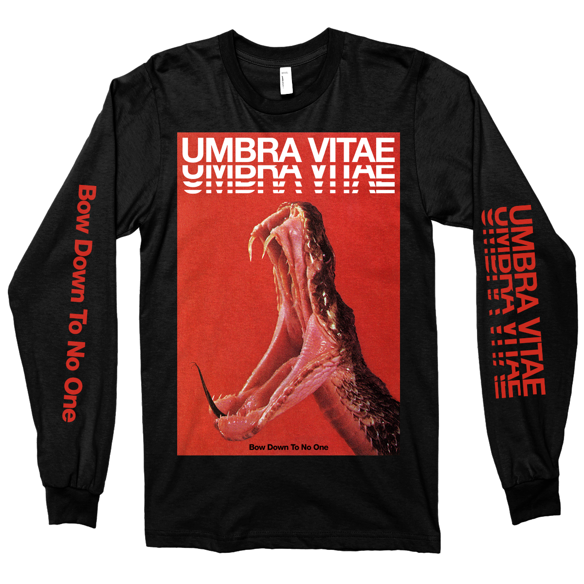 Umbra Vitae "Bow Down To No One" Black Longsleeve